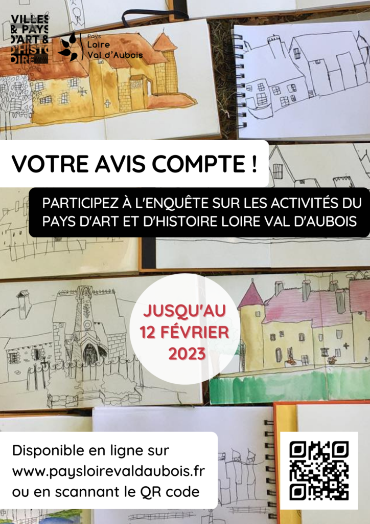 affiche pour l'enquête cocernant le le Label du pays d'art et d'histoire Loire Val d'Aubois