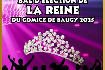 affiche pour le bal de sélection de la reine du comice de Baugy 2025